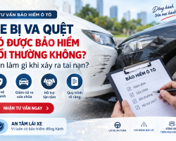 Xe Bị Va Quệt Có Được Bảo Hiểm Bồi Thường Không?