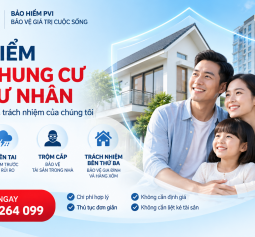 Bảo hiểm nhà chung cư, nhà tư nhân PVI
